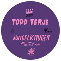 TODD TERJE / JUNGELKNUGEN (Incl. FOUR TET & PRINS THOMAS REMIXES)