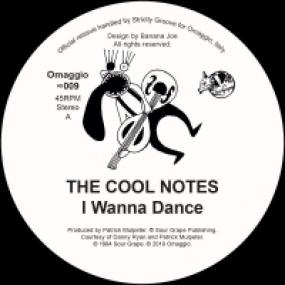 THE COOL NOTES / I WANNA DANCE / BLOWN IT