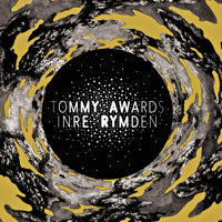 TOMMY AWARDS / INRE RYMDEN (Inc. JONNY NASH, COYOTE REMIXES)