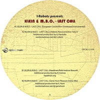I-ROBOTS PRESENT: KLEIN & MBO / LAST CALL (INC GENE HUNT REMIX)