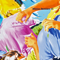 HENRIK SCHWARZ / MASSE REMIXES 3