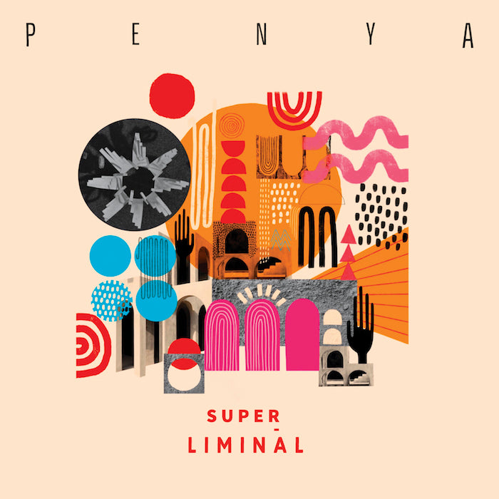 PENYA / SUPER LIMINAL (LP)