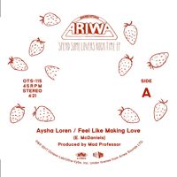 AYSHA LOREN / MAD PROFESSOR / FEEL LIKE MAKING LOVE / FEEL LIKE MAKING LOVE DUB (7 inch)