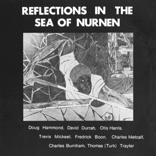 DOUG HAMMOND / REFLECTIONS IN THE SEA OF THE NURNEN (LP) -RSD LIMITED-