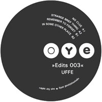 UFFE / OYE EDITS 03