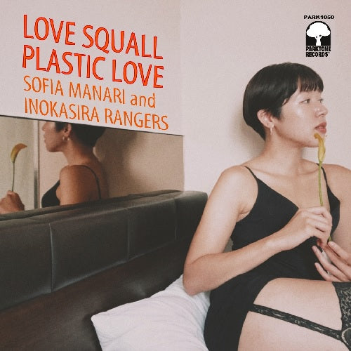 Inokashira Rangers / Love Call / Plastic Love (7 inch)