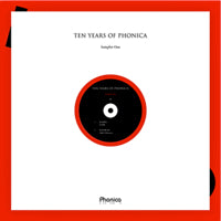 JOAKIM / PANORAM / PSYCHEMAGIK / THE DRAUGHTSMAN / TEN YEARS OF PHONICA - SAMPLER ONE