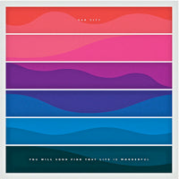 SAD CITY / YOU WILL SOON FIND THAT LIFE IS WONDERFUL