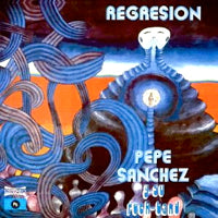PEPE SÁNCHEZ Y SU ROCK BAND / REGRESION (REISSUE) (LP)