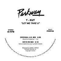 T-KUT / LET ME TAKE U