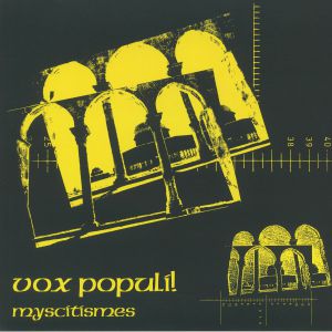 VOX POPULI! / MYSCITISMES (LP)