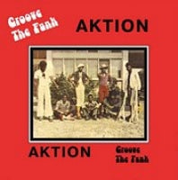 AKTION / GROOVE THE FUNK (LP)