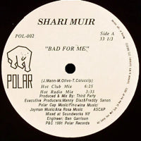SHARI MUIR / BAD FOR ME-SHELTER MIXES