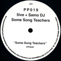 5IVE / SAMO DJ / SOME SONG TEACHERS