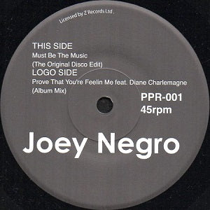 DAVE LEE (JOEY NEGRO) / MUST BE THE MUSIC / PROVE THAT YOU'RE FEELIN ME (7 inch)