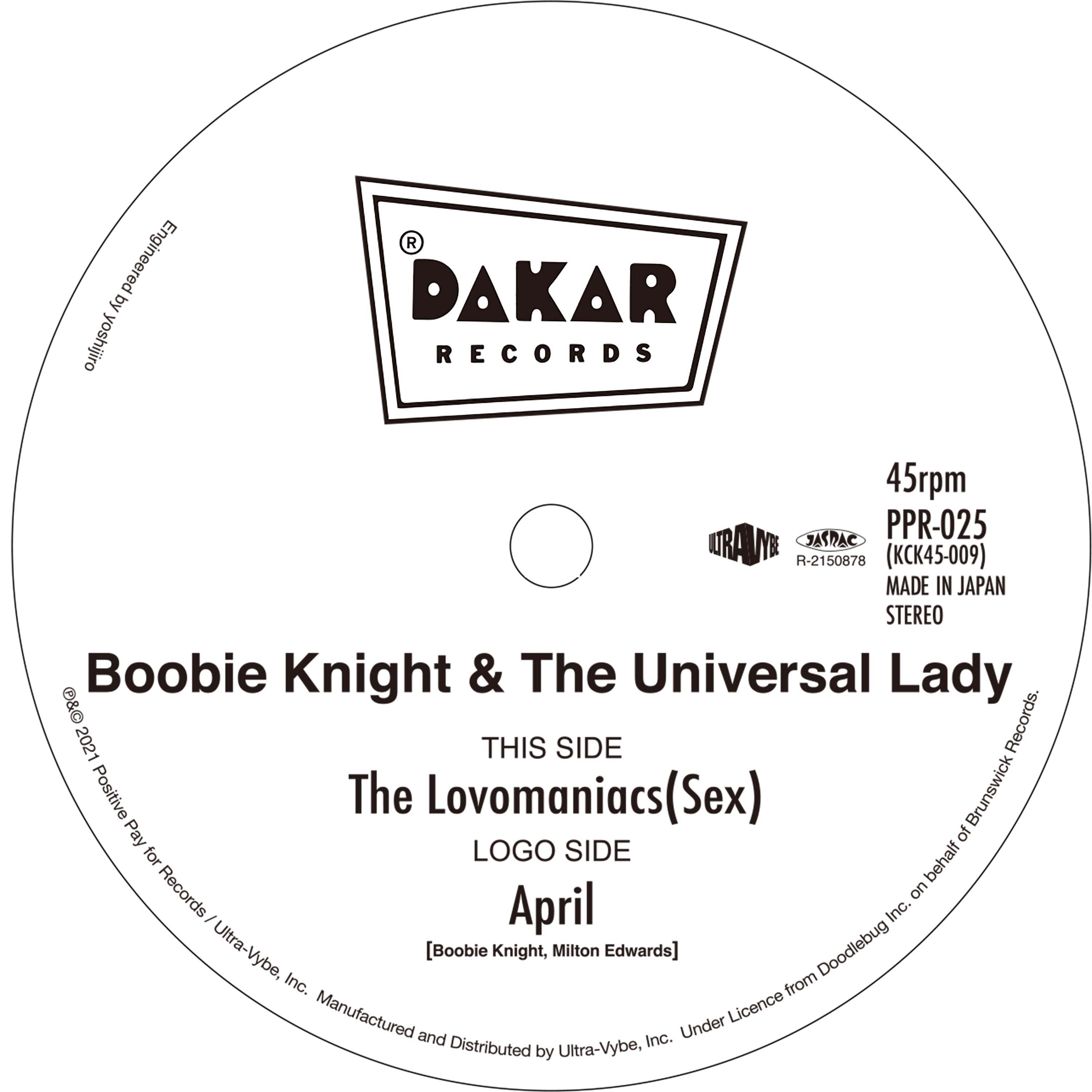 BOOBIE KNIGHT & THE UNIVERSAL LADY / THE LOVOMANIACS (SEX) / APRIL (7 inch) -RSD LIMITED-