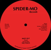 THE PINCH / SHOT OUT