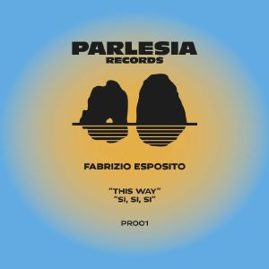 FABRIZIO ESPOSITO / THIS WAY EP