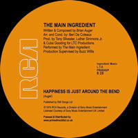 The Main Ingredient – Happiness Is Just Around The Bend / Evening Of Love