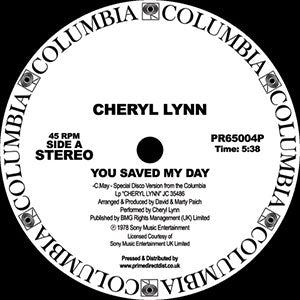 CHERYL LYNN / YOU SAVED MY DAY / GOT TO BE REAL -RSD-LIMITED-