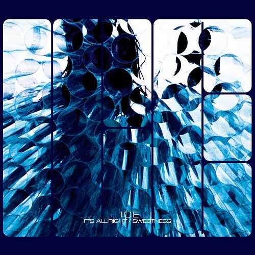 ICE (JPN) / IT'S ALL RIGHT / SWEETNESS (7 inch)
