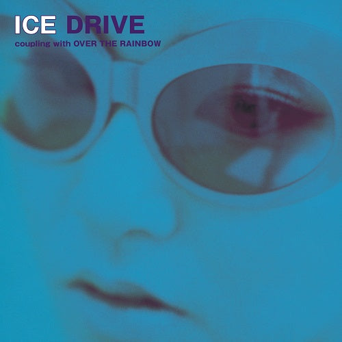 ICE (JPN) / DRIVE / OVER THE RAINBOW (7 inch)