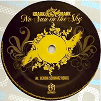 KRAAK & SMAAK / NO SUN IN THE SKY-HENRIK SCHWARZ REMIX