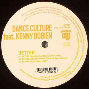 DANCE CULTURE feat. KENNY BOBIEN / BETTER (USED)