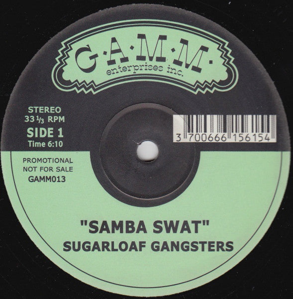 SUGARLOAF GANGSTERS / SAMBA SWAT (USED)