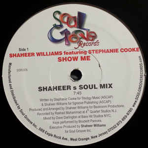 SHAHEER WILLIAMS feat. STEPHANIE COOKE / SHOW ME (USED)