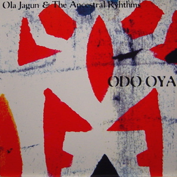 OLA JAGUN & THE ANCESTRAL RHYTHMS / ODO OYA (USED)