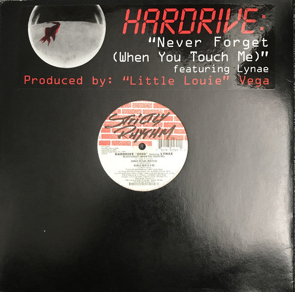 Hardrive "2000" Featuring Lynae – Never Forget (When You Touch Me)