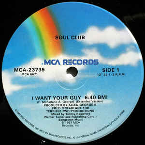 SOUL CLUB / I WANT YOUR GUY (USED)