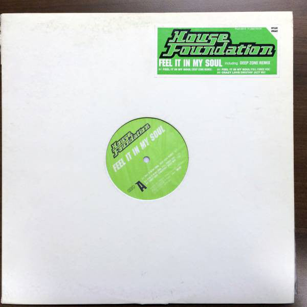 HOUSE FOUNDATION / FEEL IT IN MY SOUL (USED)