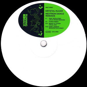 KRYSTAL KLEAR / NEUTRON DANCE - REMIXES