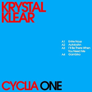 KRYSTAL KLEAR / CYCLIA ONE