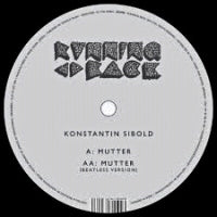 KONSTANTIN SIBOLD / MUTTER