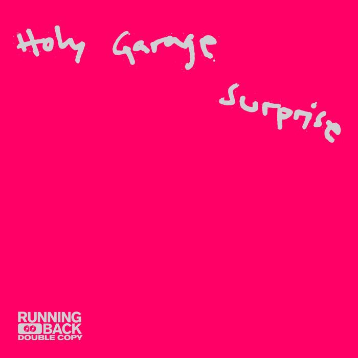 HOLY GARAGE / SURPRISE (2x12 inch)