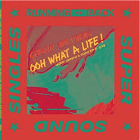 GIBSON BROTHERS / OOOH WHAT A LIFE / HEAVEN