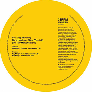 SOUL CLAP / SHINE (THIS IS IT)-THE RAY MANG VERSIONS (feat. NONA HENDRYX)
