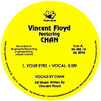 VINCENT FLOYD / YOUR EYES / IM SO DEEP