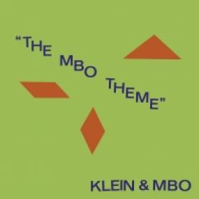 KLEIN & MBO / THE MBO THEME