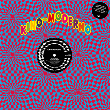 KINO MODERNO / KINO MODERNO (inc. FRANKIE VALENTINE REMIXES)