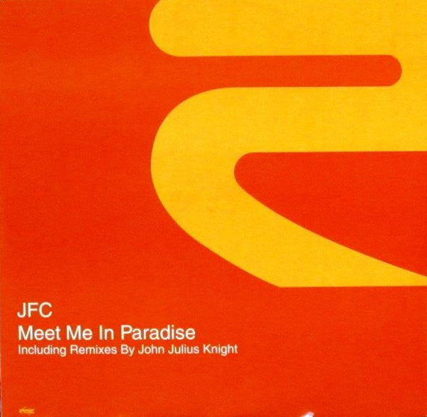 JFC / MEET ME IN PARADISE