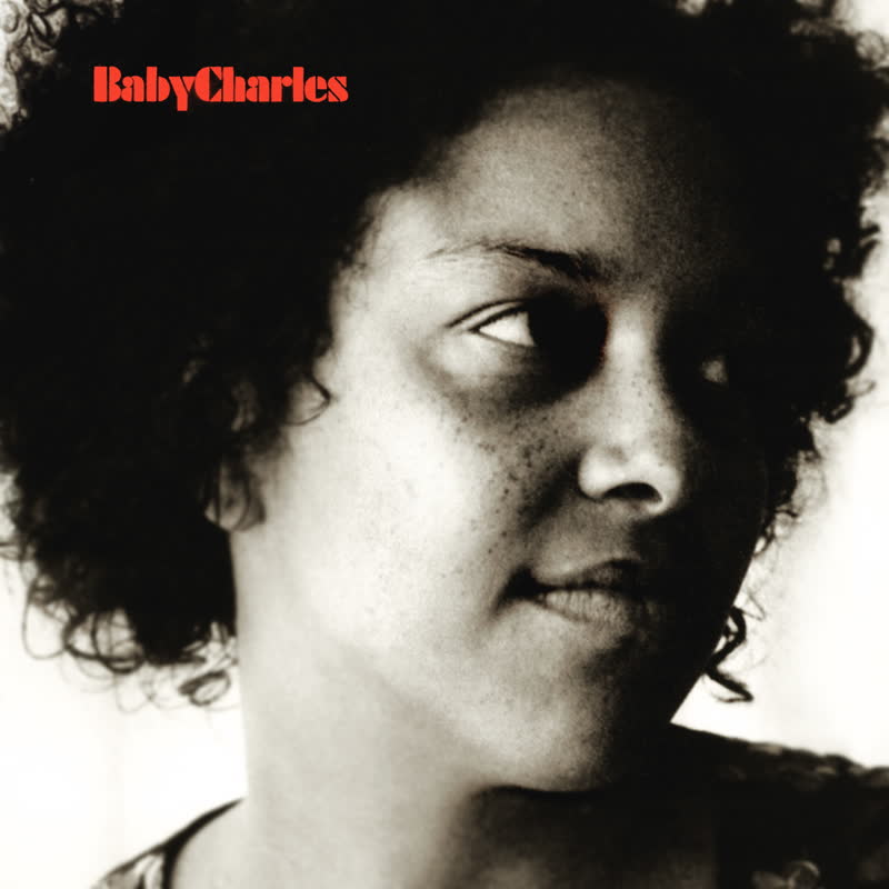 BABY CHARLES / BABY CHARLES (15TH ANNIVERSARY EDITION) (LP)