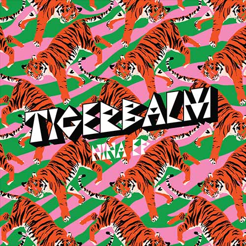 TIGERBALM / NINA EP