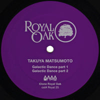 TAKUYA MATSUMOTO / EKR S GALACTIC DANCE