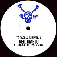NEIL DIABLO / TO RACK & RUIN VOL. 8