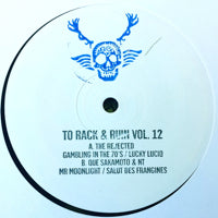 VA/TO RACK & RUIN VOL.12