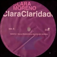 CLARA MORENO / CLARA CLARIDADE (Incl. JOE CLAUSSELL REMIX)